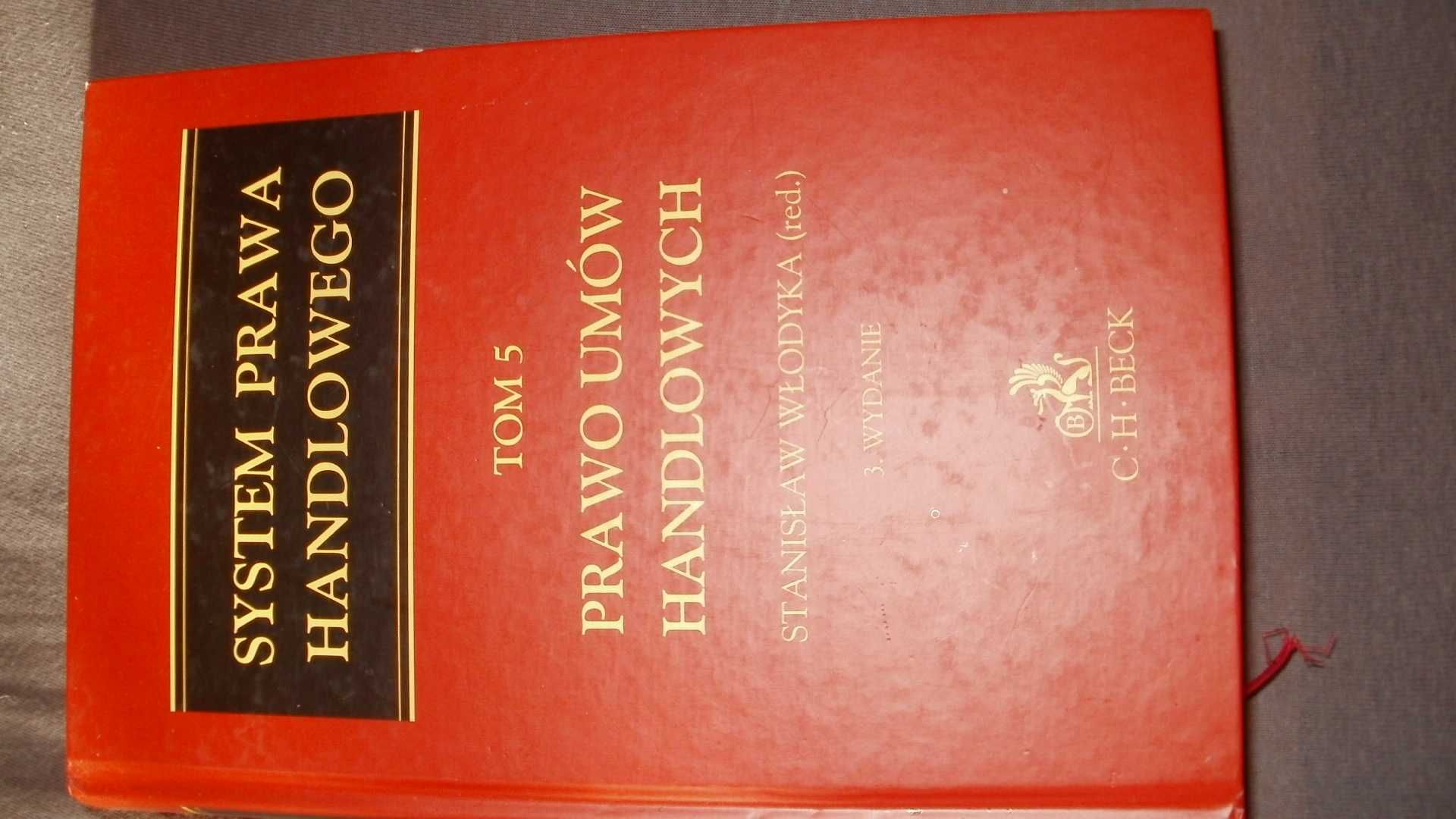 System Prawa Handlowego -Stanisław Włodyka -t.5 -Prawo umów handlowych