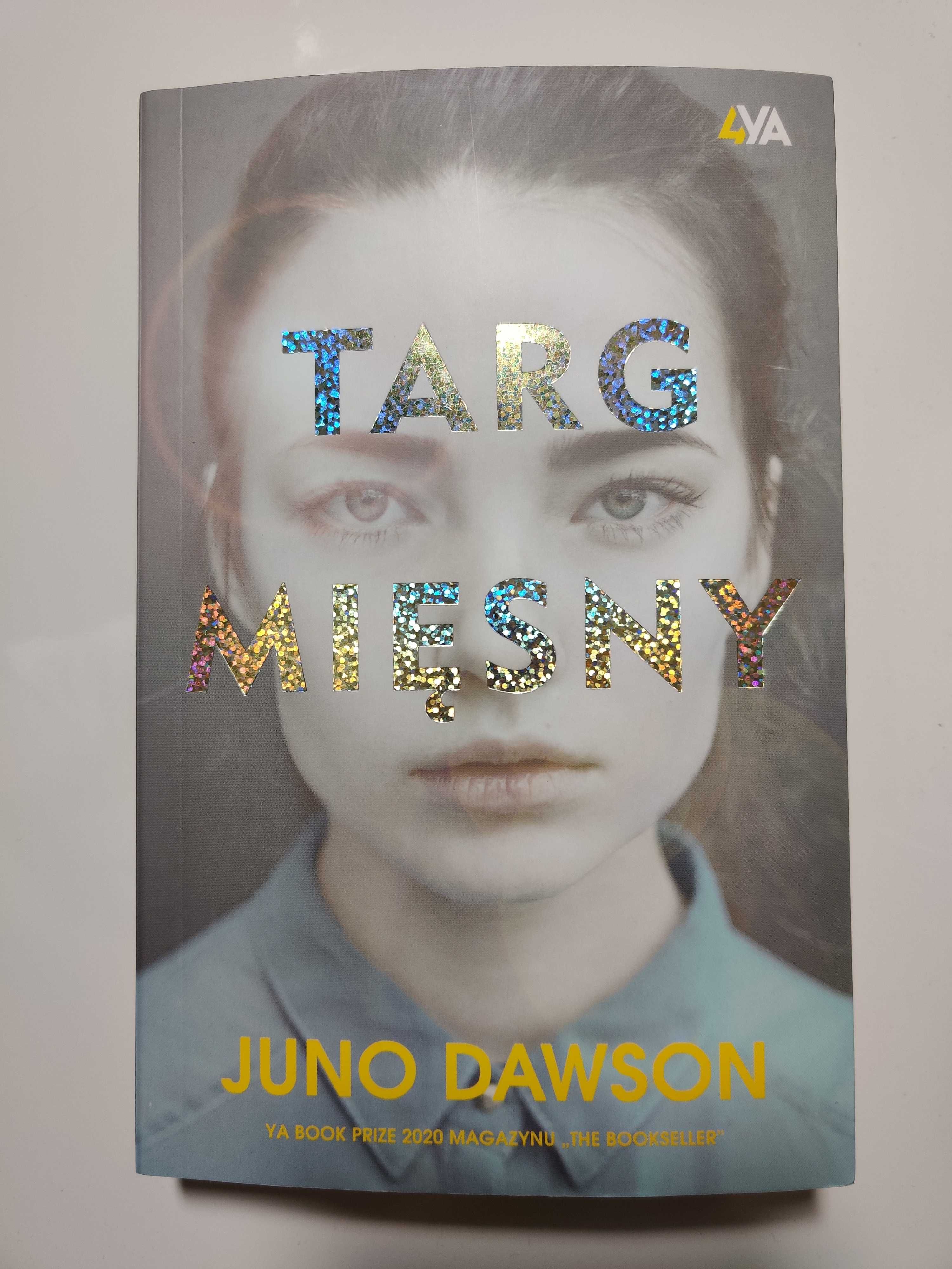 Książka "Targ mięsny" Juno Dawson