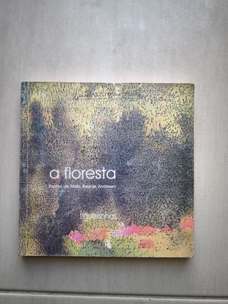 A Floresta de Sophia de Mello Breyner Andresen