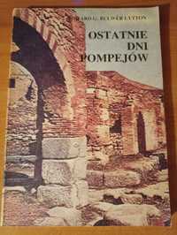 Edward G. Bulwerlytton "Ostatnie dni Pompejów"