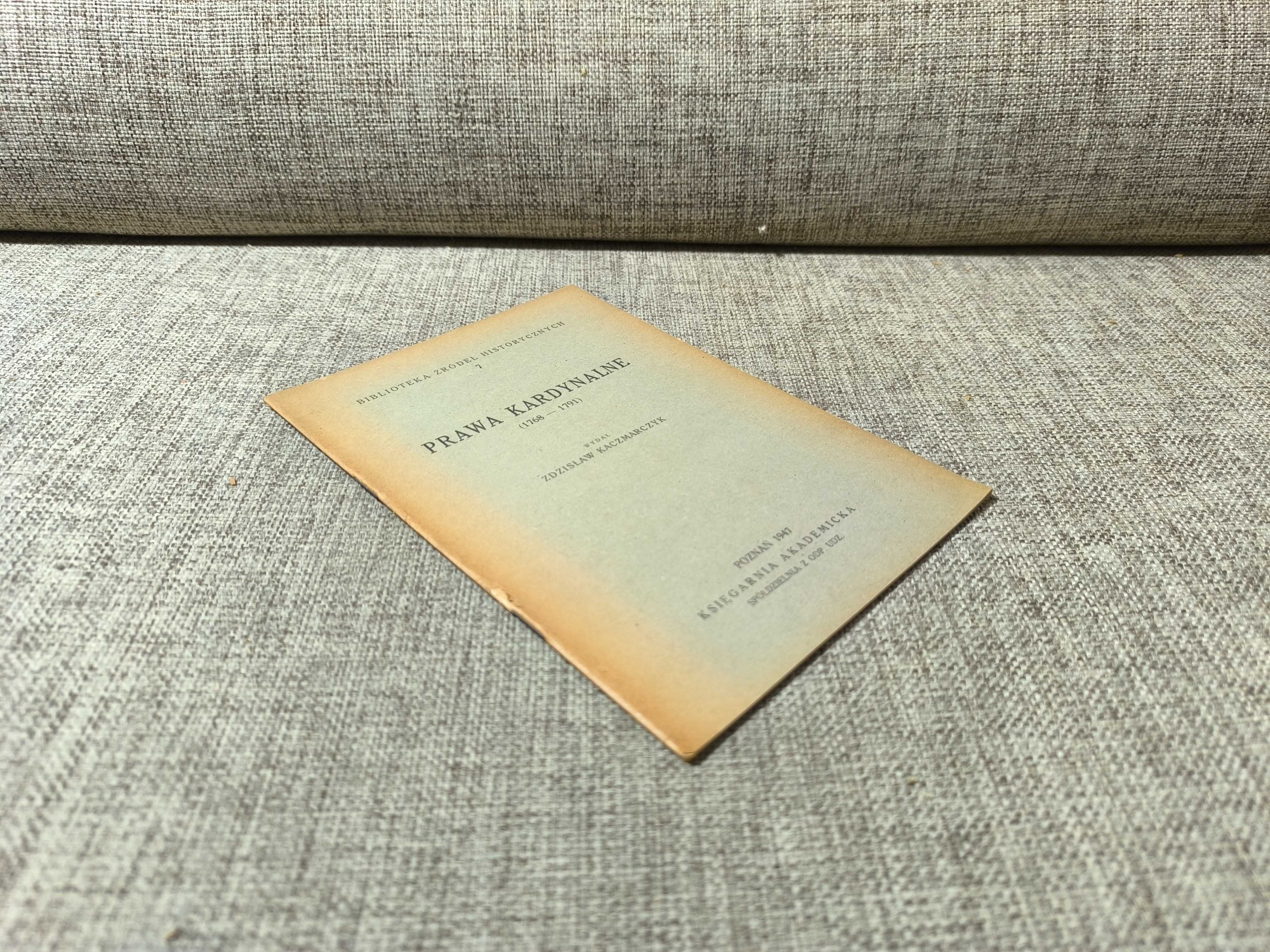 Prawa kardynalne 1768 - 1791 Kaczmarczyk Biblioteka Źródeł historii