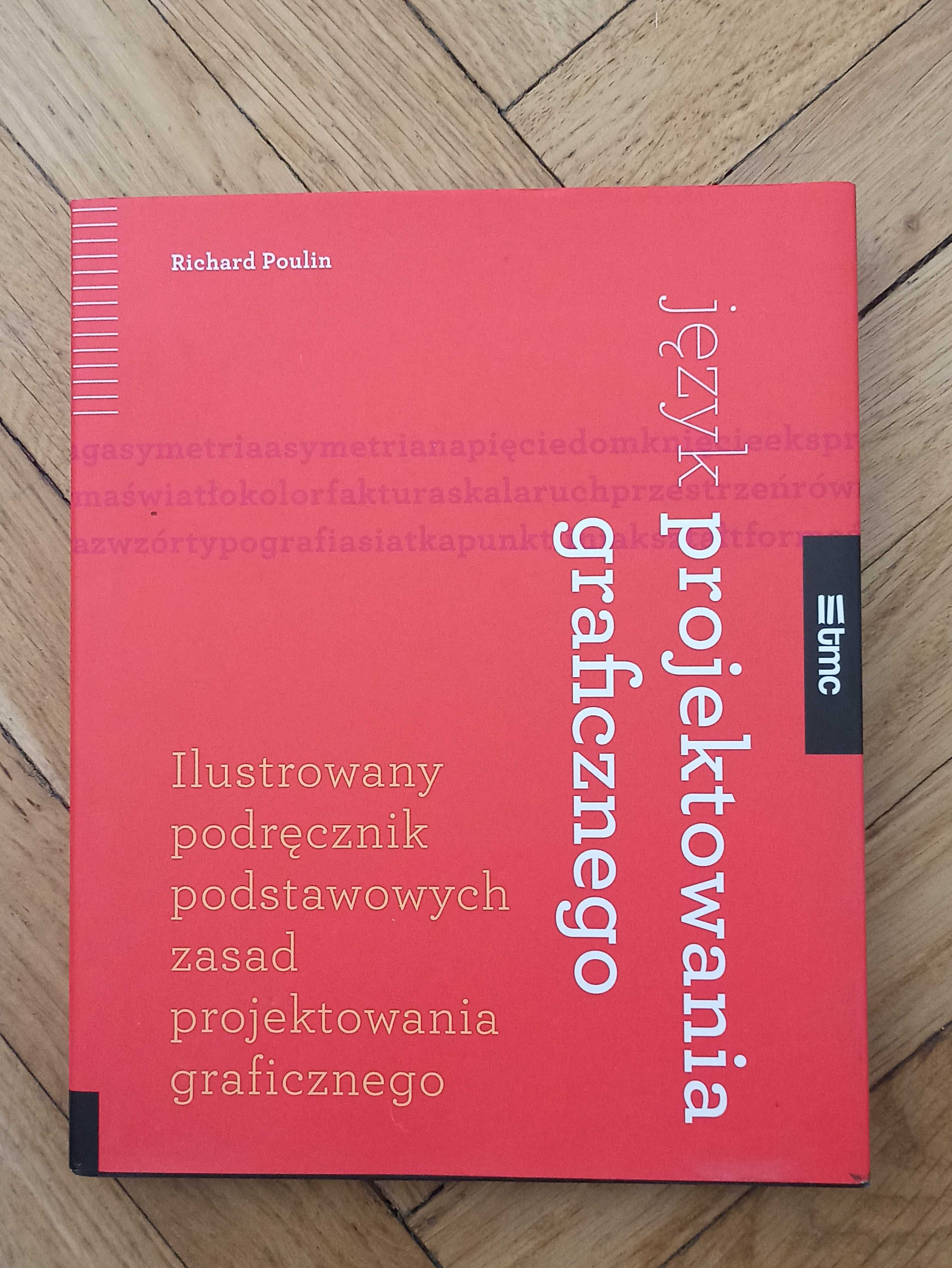 Język projektowania graficznego - Richard Poulin