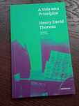 A Vida sem Princípios de Henry David Thoreau