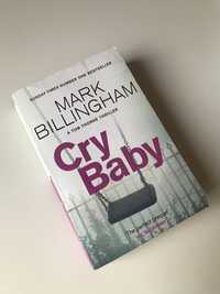 Cry Baby Mark Billingham