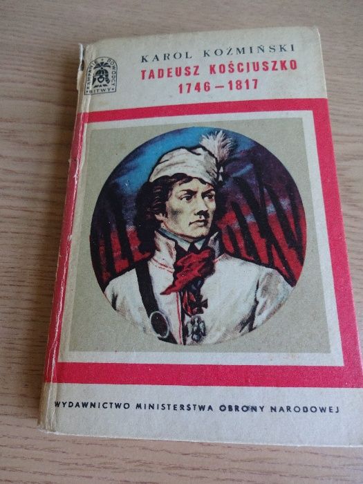 Tadeusz Kościuszko - Karol Koźmiński