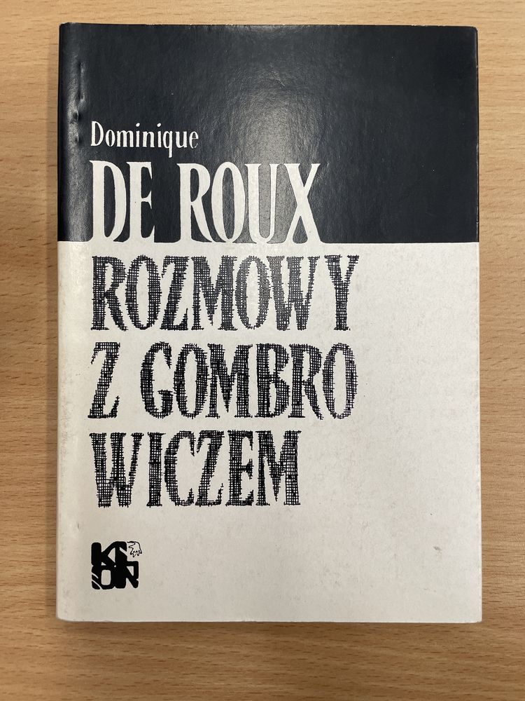 Rozmowy z Gombrowiczem dominique de roux