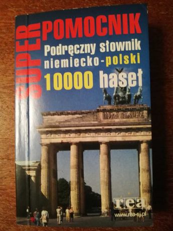 Super pomocnik Podręczny słownik niemiecko-polski 10000 haseł