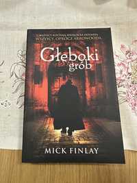 Książka Mick Finlay Głęboki grób