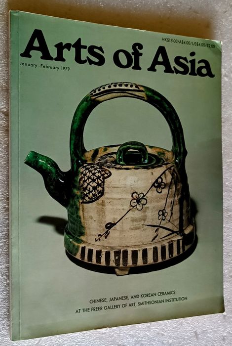 Arts of Asia January-February 1979: Volume 9 Number 1