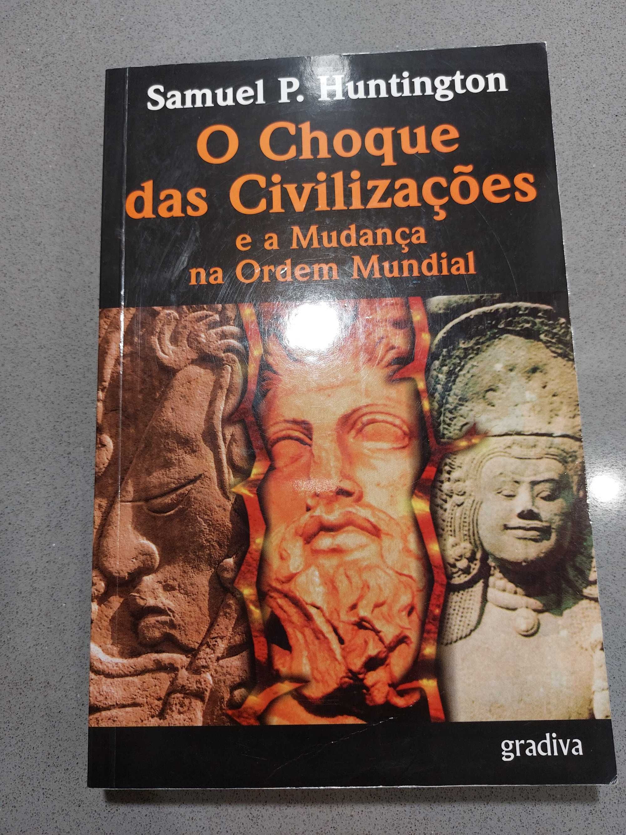 Samuel P. Huntington - O Choque das Civilizações (PORTES GRATIS)