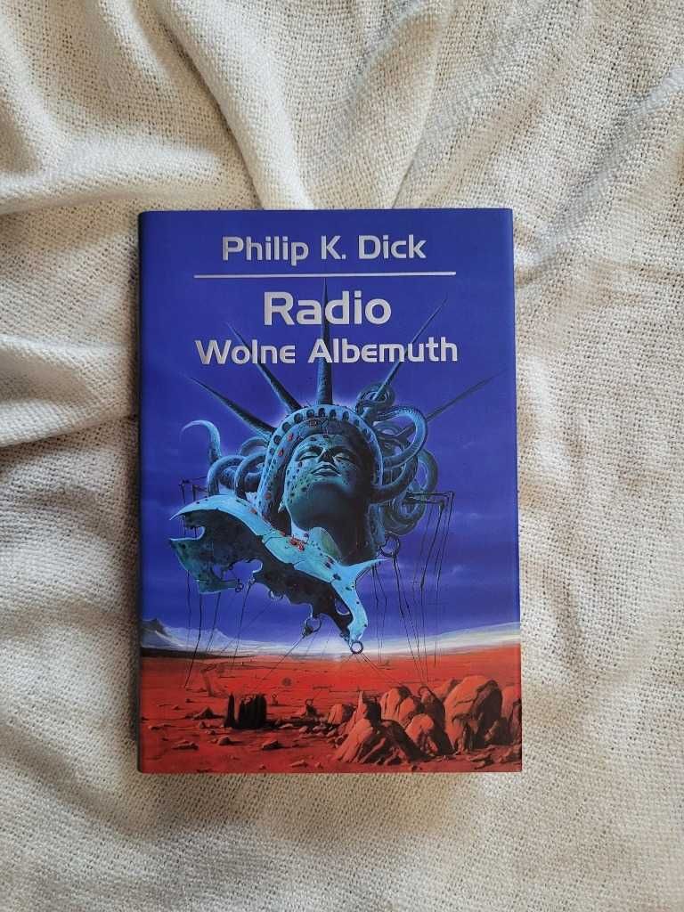 Radio Wolne Albemuth - Philip K. Dick