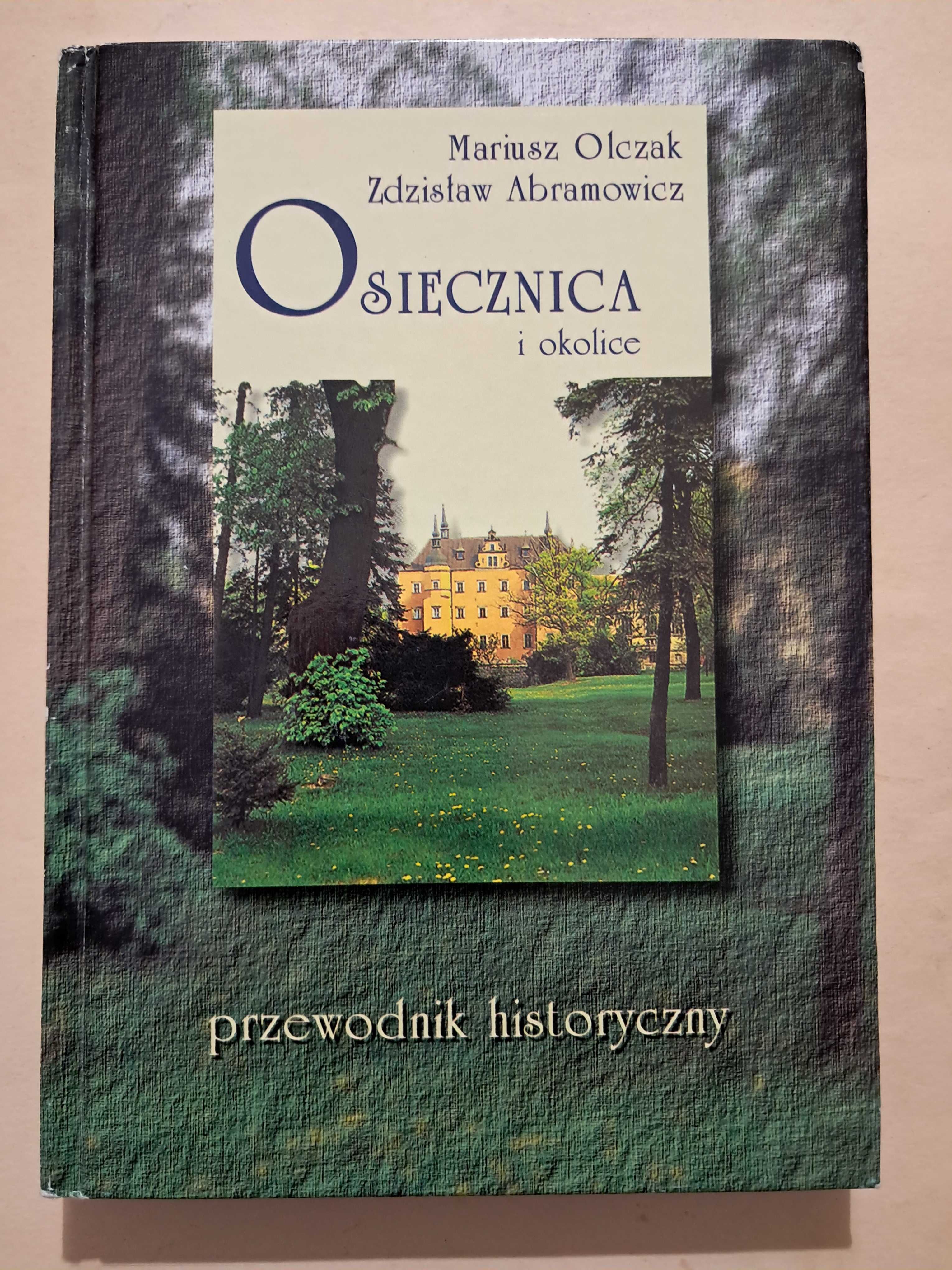 Osiecznica i okolice Przewodnik historyczny