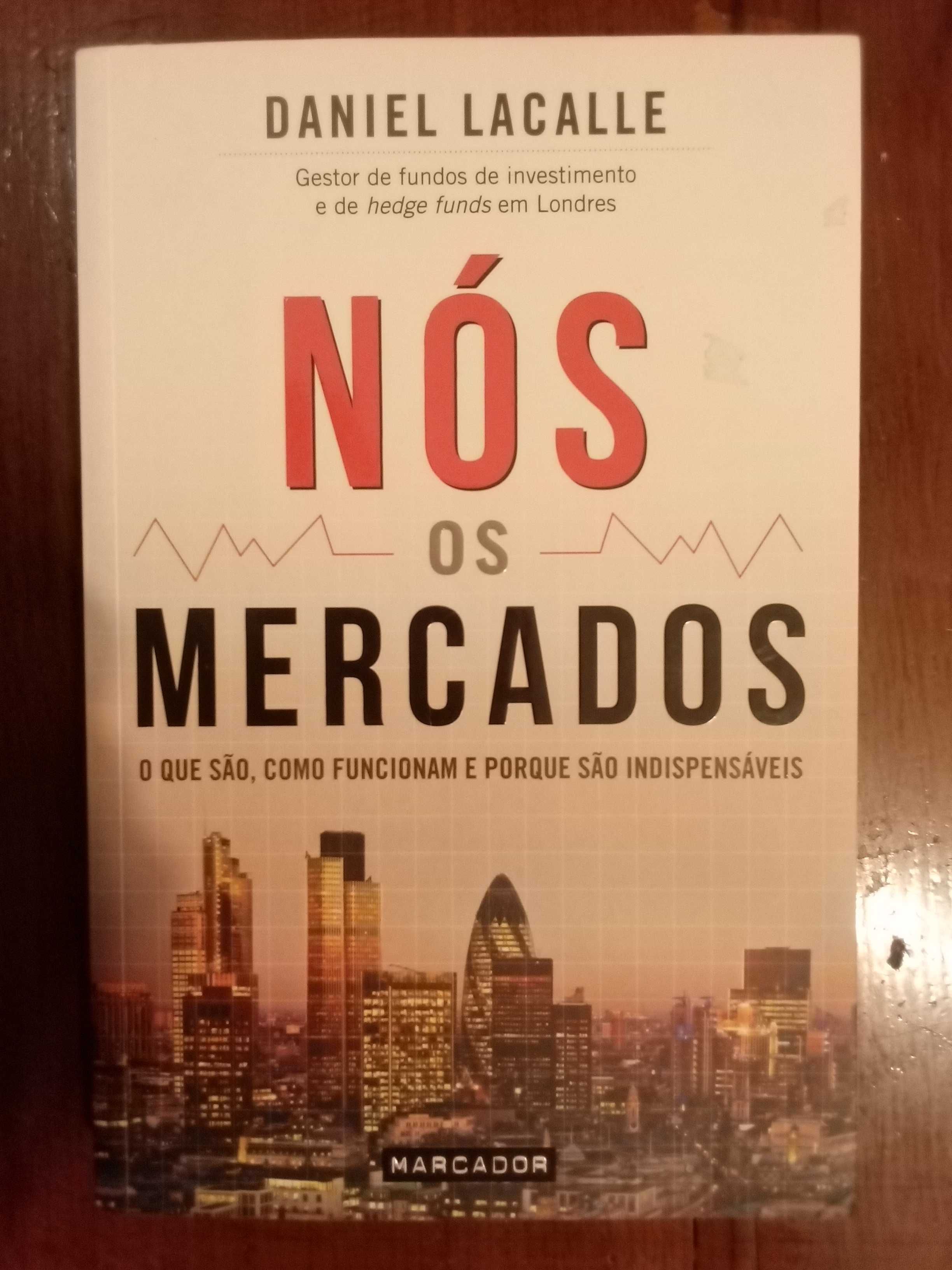 Daniel Lacalle - Nós os mercados