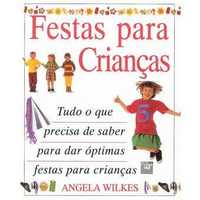 Festas para crianças de Angela Wilkes