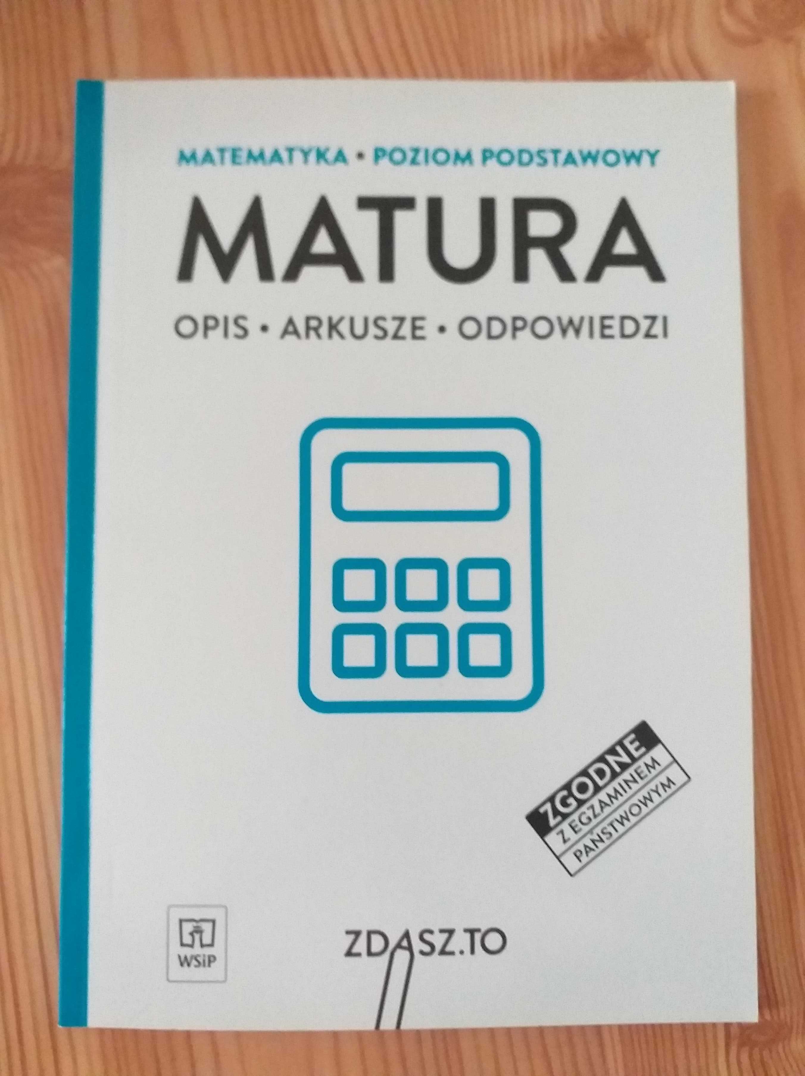 Matematyka. Poziom podstawowy. Matura. Opis Arkusze Odpowiedzi