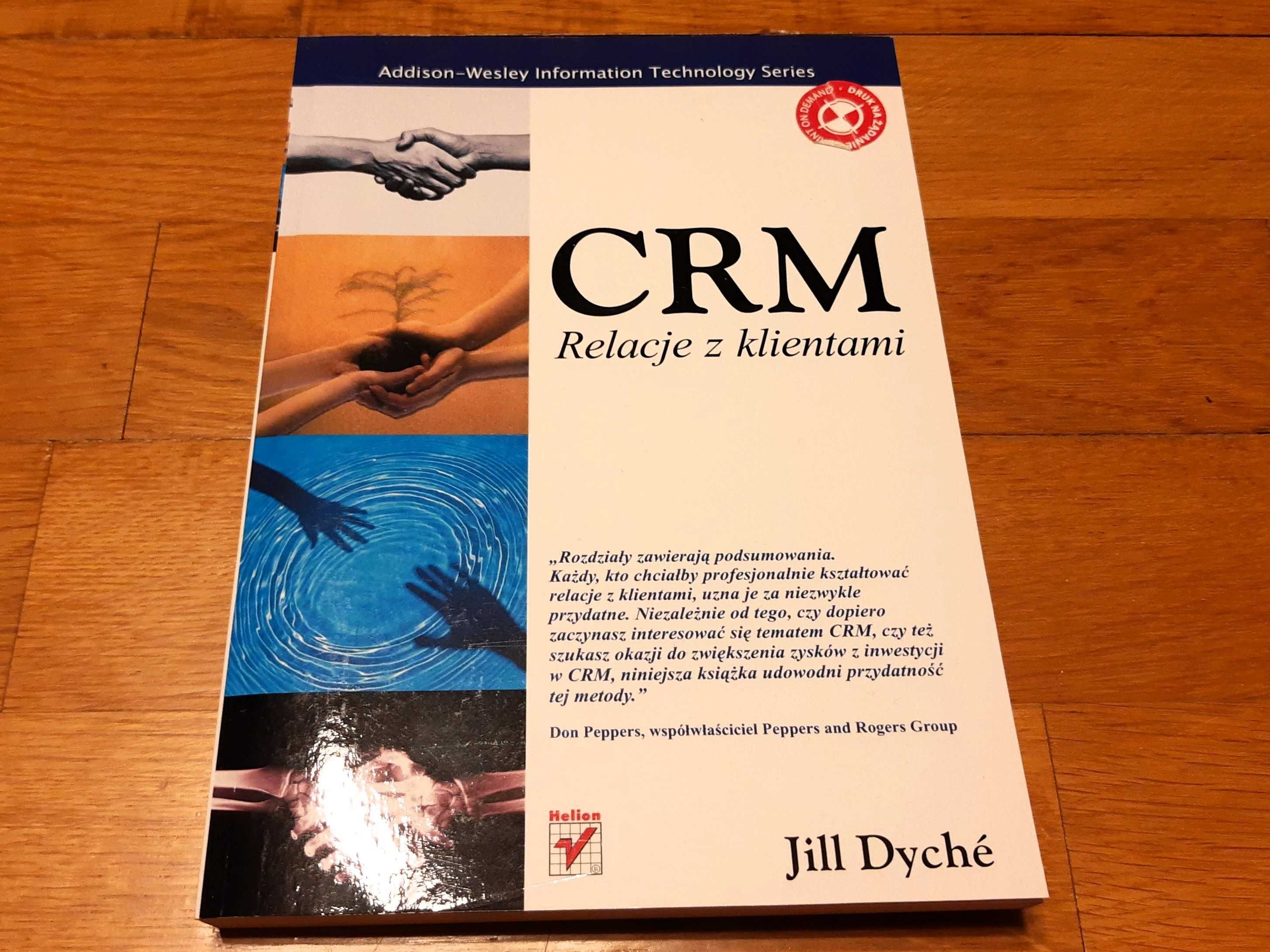 CRM. Relacje z klientami Jill Dyche