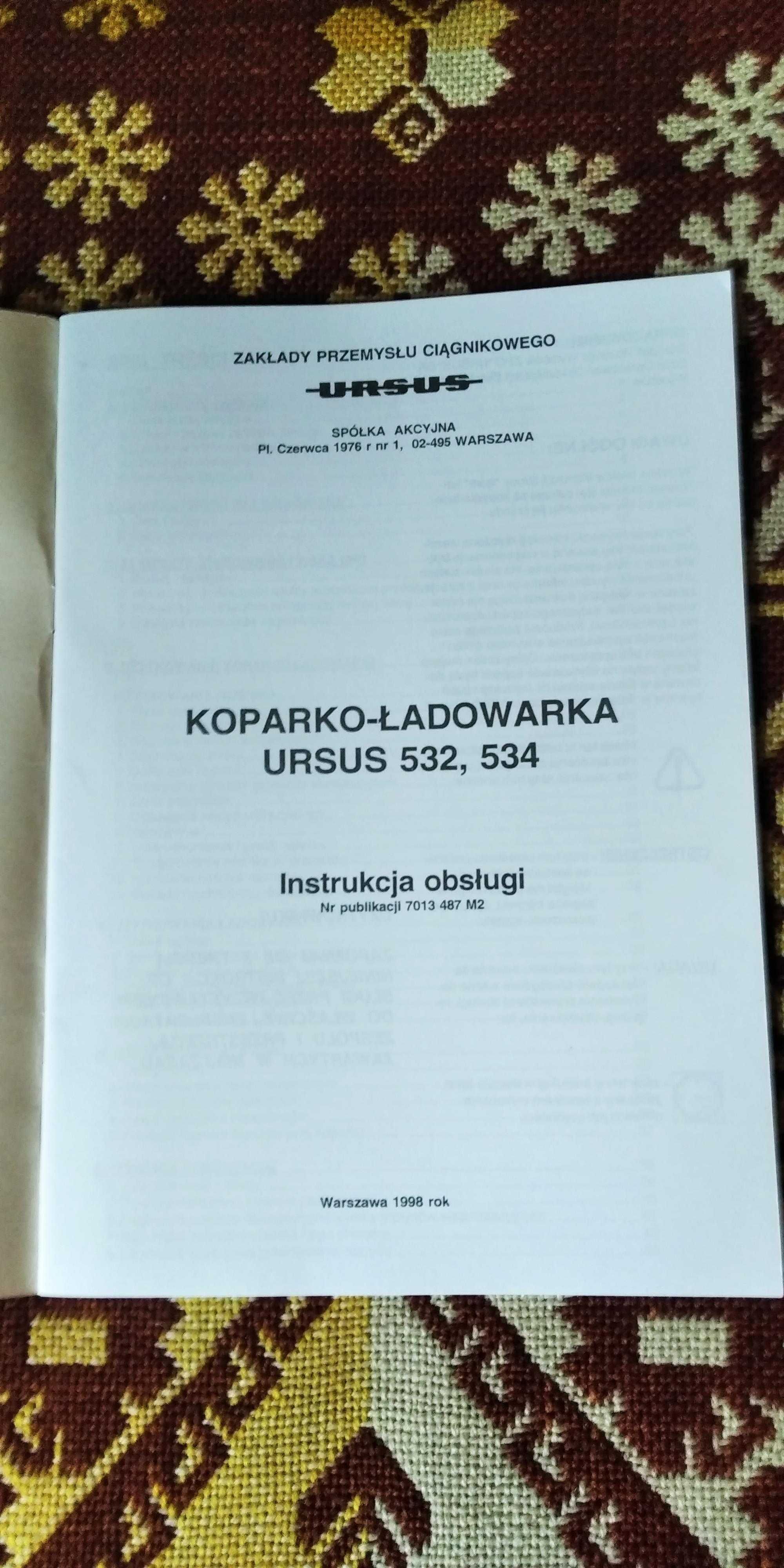Instrukcja obsługi Ursus 532,534 koparko-ładowarka 1998 oryginał