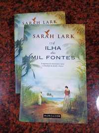A Ilha das Mil Fontes - Livro I - de Sarah Lark - NOVO