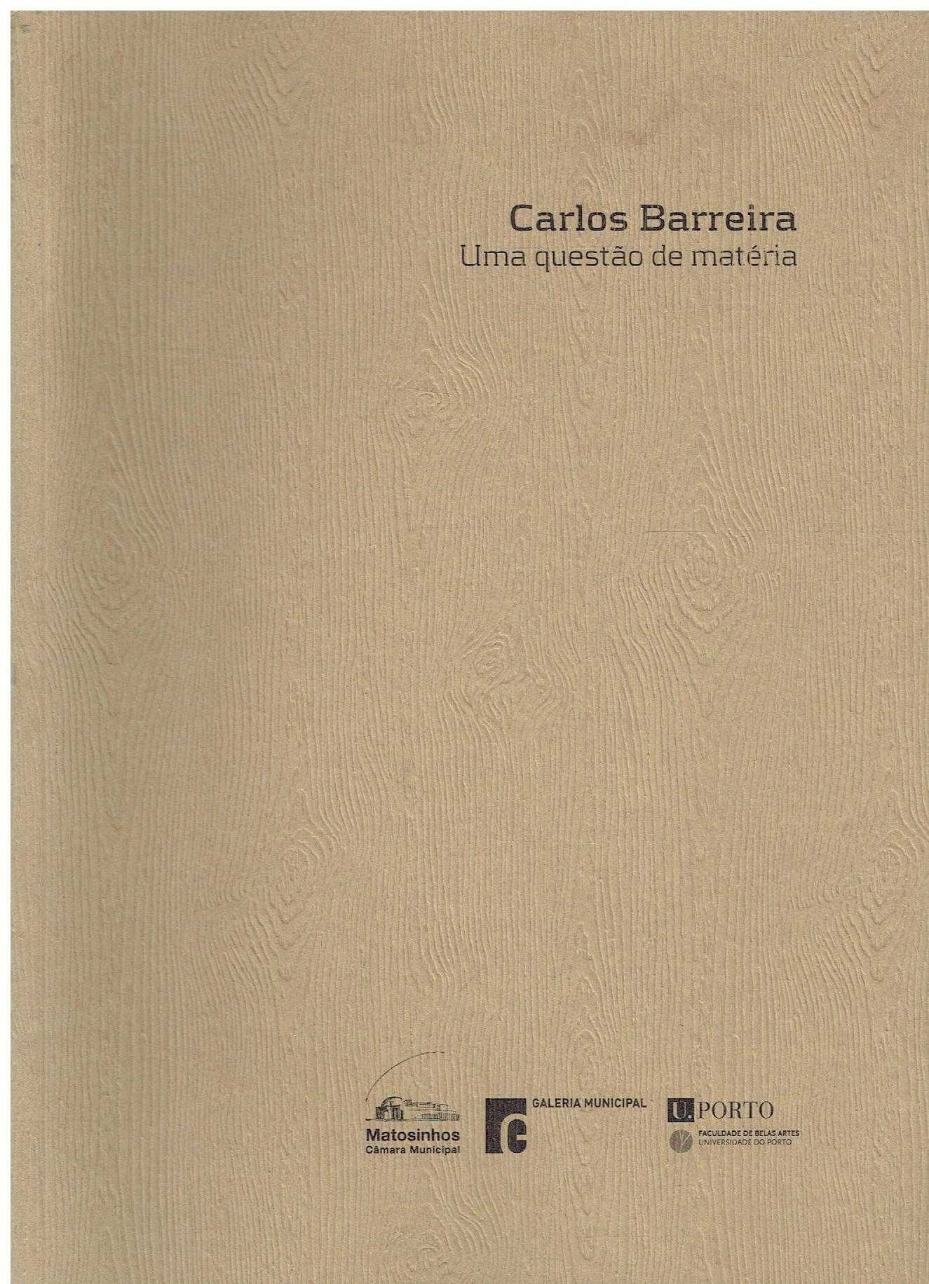 11785

Carlos Barreira – Uma questão de matéria