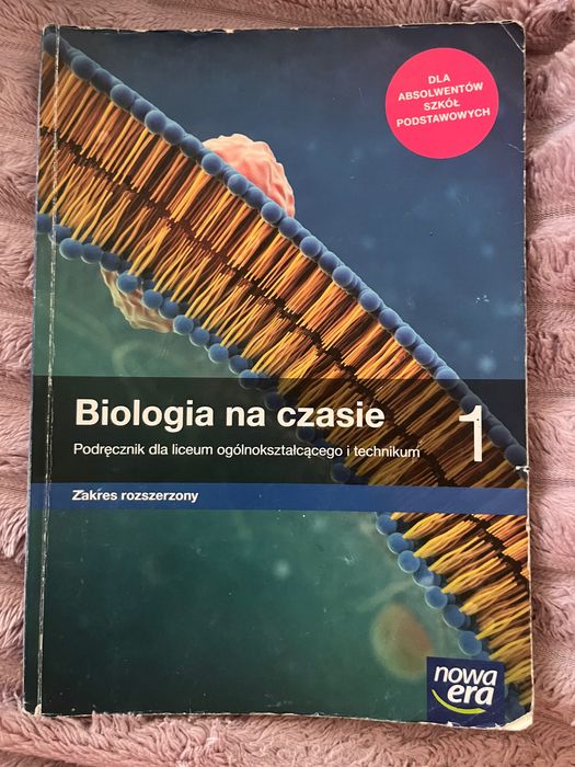 Biologia na czasie 1 zakres rozszerzony podręcznik Nowa Era