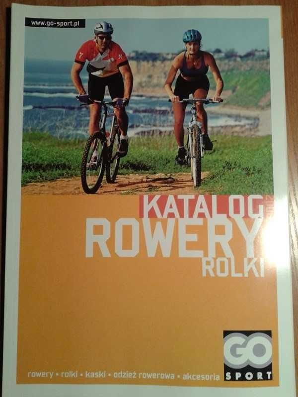 Go sport Katalog Rowery Rolki sprzęt i odzież sportowa 5 sztuk