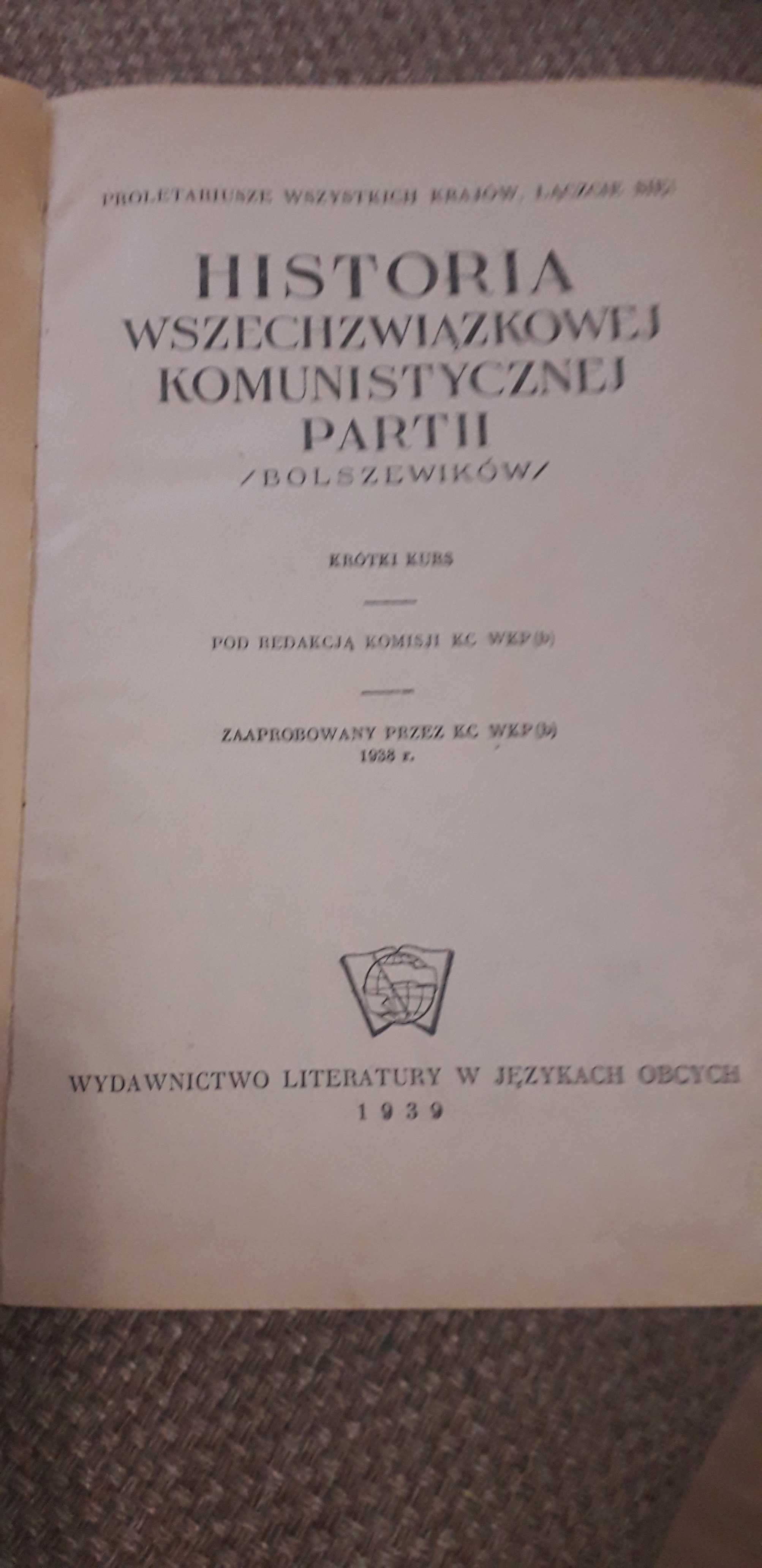 Книга довоєнна Historia Wszechzwiazkowej KOMUNISTYCZNEJ PARTII 1939ROK