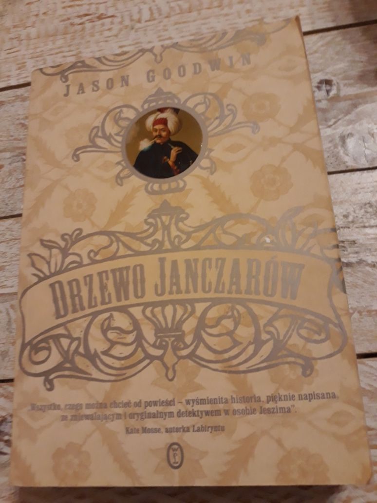 Drzewo Janczarów. Jason Goodwin