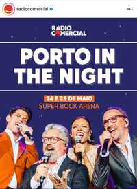 2 bilhetes - Porto in the night 24 Maio