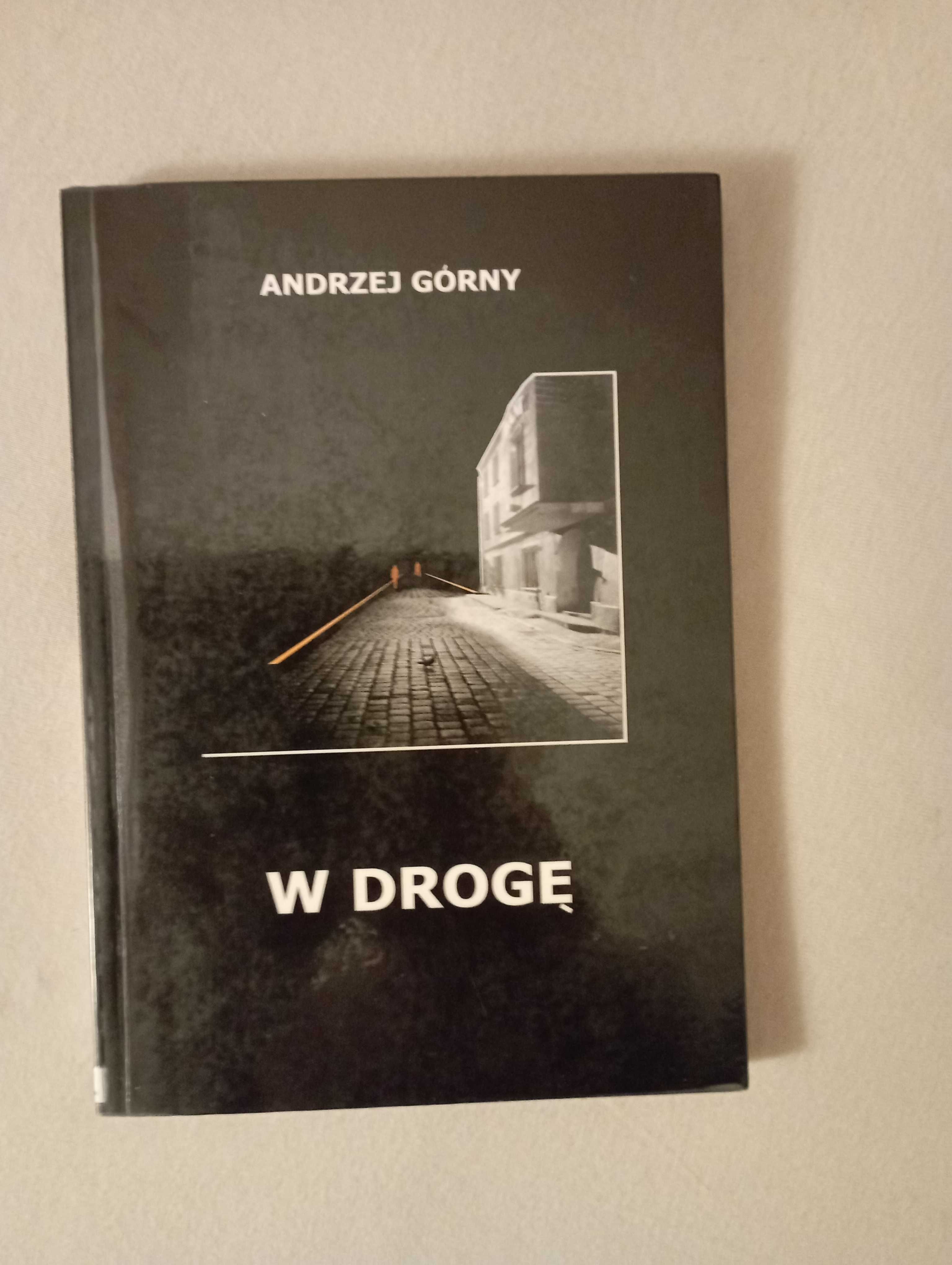 W drogę Andrzej Górny
