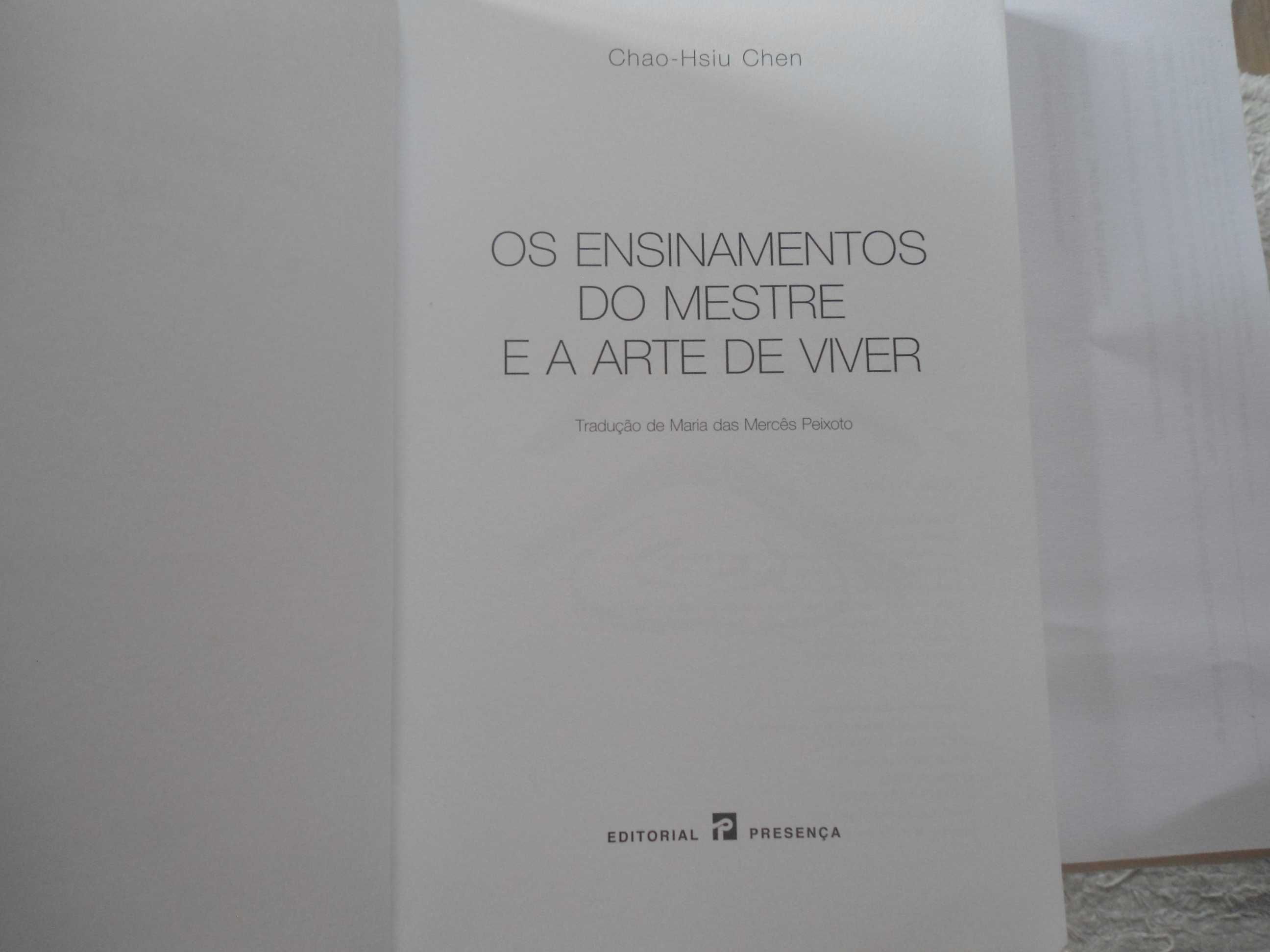 Os Ensinamentos do Mestre e a Arte de Viver por Chao Hsiu Chen