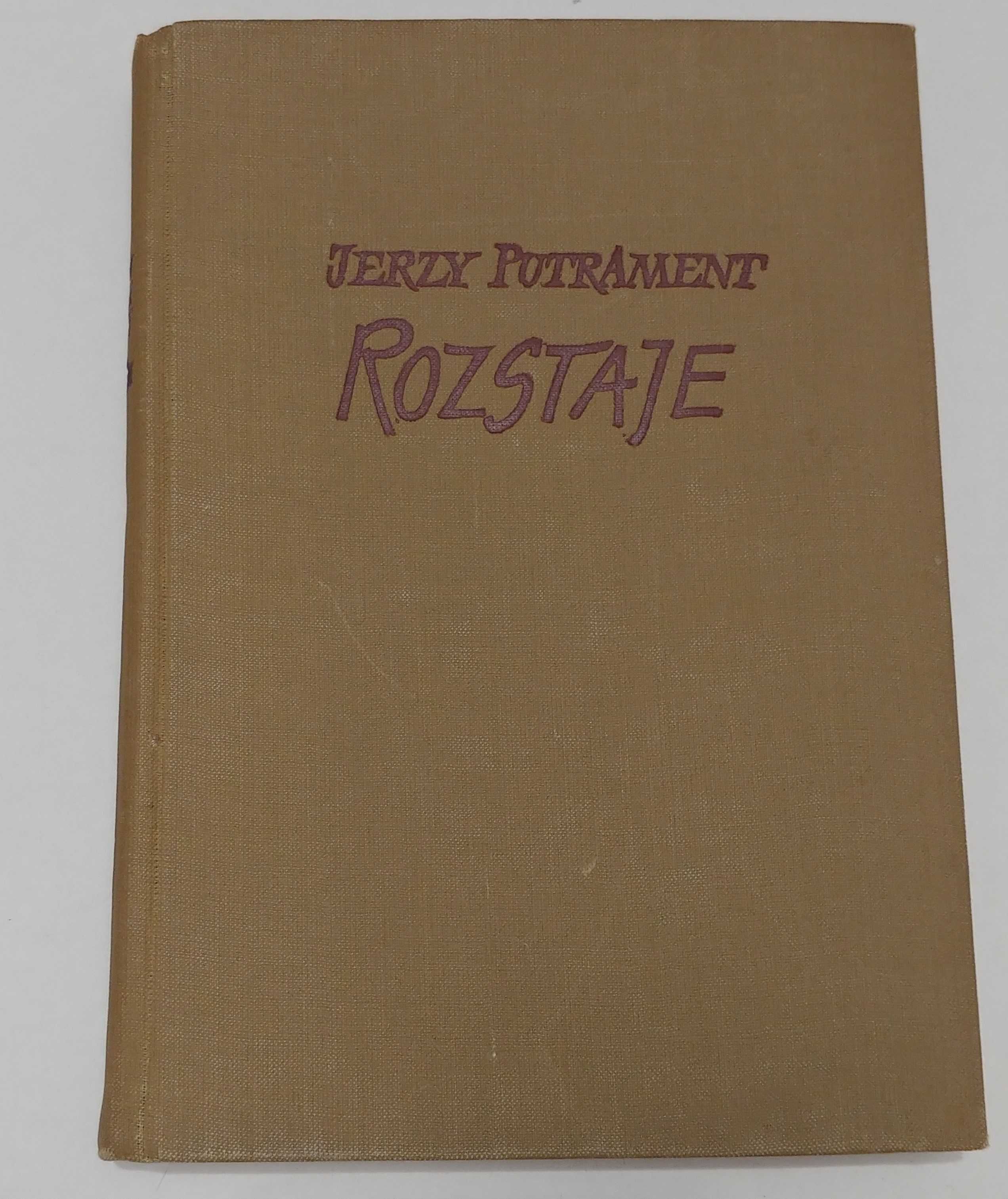 Putrament Jerzy Rozstaje 1954