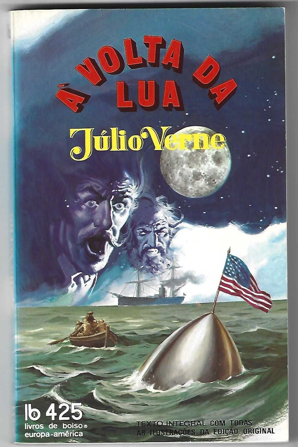À Volta da Lua - Julio Verne