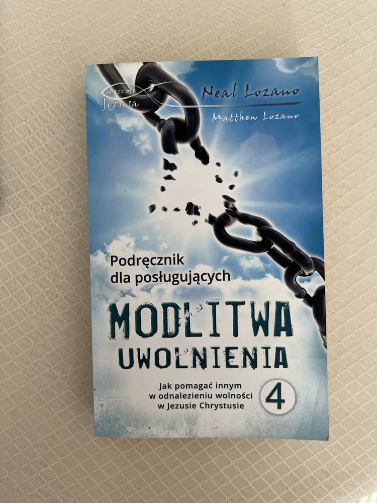Modlitwa uwolnienia 4 Neal  Lozano