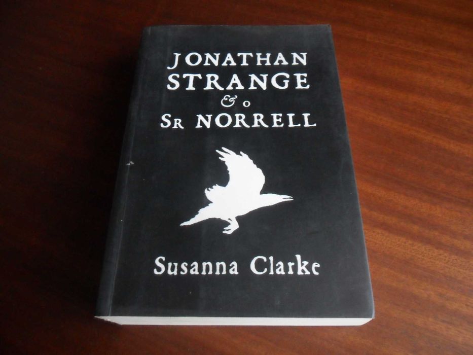 "Jonathan Strange & o Sr. Norrell" de Susanna Clarke - 1ª Edição 2005
