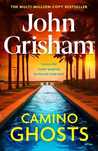 Camino Ghosts, Grisham John
