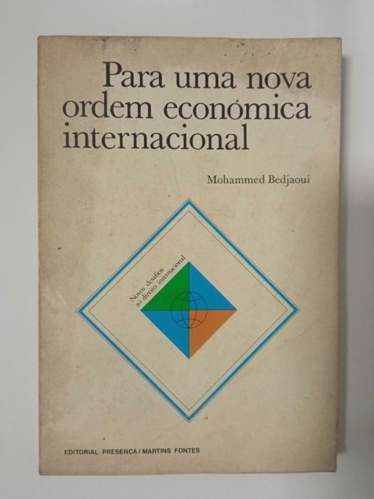 Para uma nova ordem internacional, de Mohammed Bedjaour