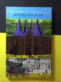 Botho Strauss - Rumor