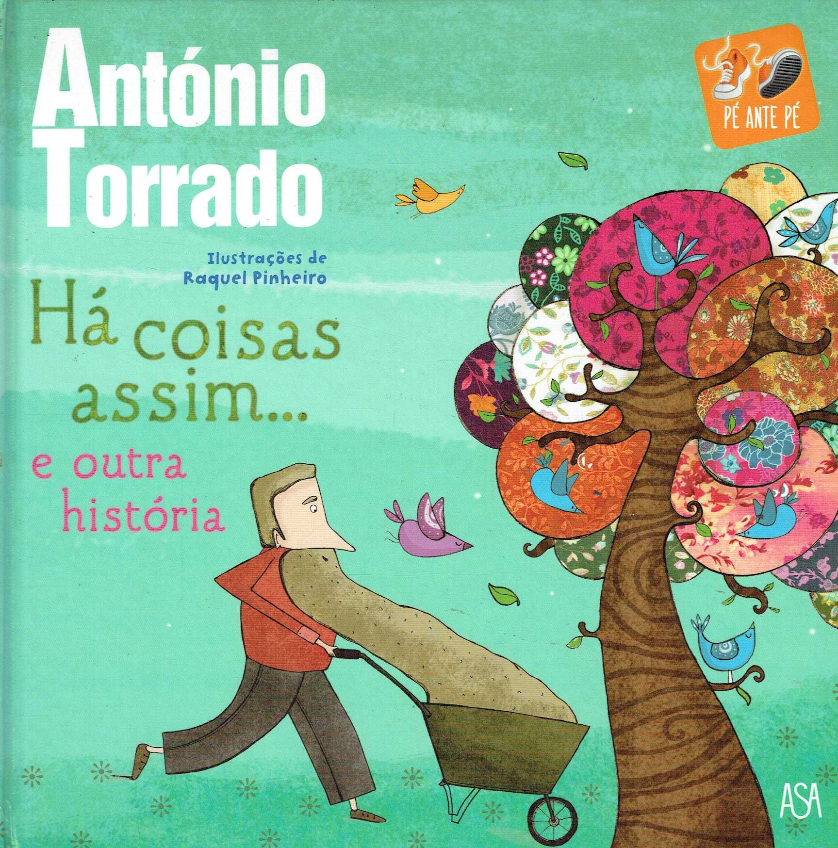625

Há Coisas Assim... E outra História
de António Torrado