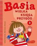 Basia. Wielka ksiega przygód. Tom 3. Harperkids