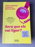 Será que ele vai ligar? - Rachel Greenwald