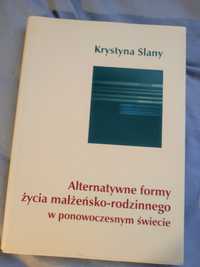 Alternatywne formy życia małżeńskiego