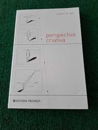 Perspectiva Criativa - Robert W. Gill