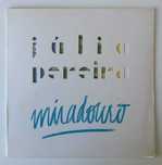 JÚLIO PEREIRA - Miradouro (LP)