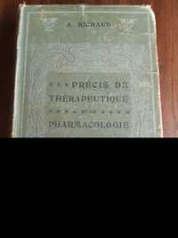 "Précis de thérapeutique et de pharmacologie" de A. Richaud
