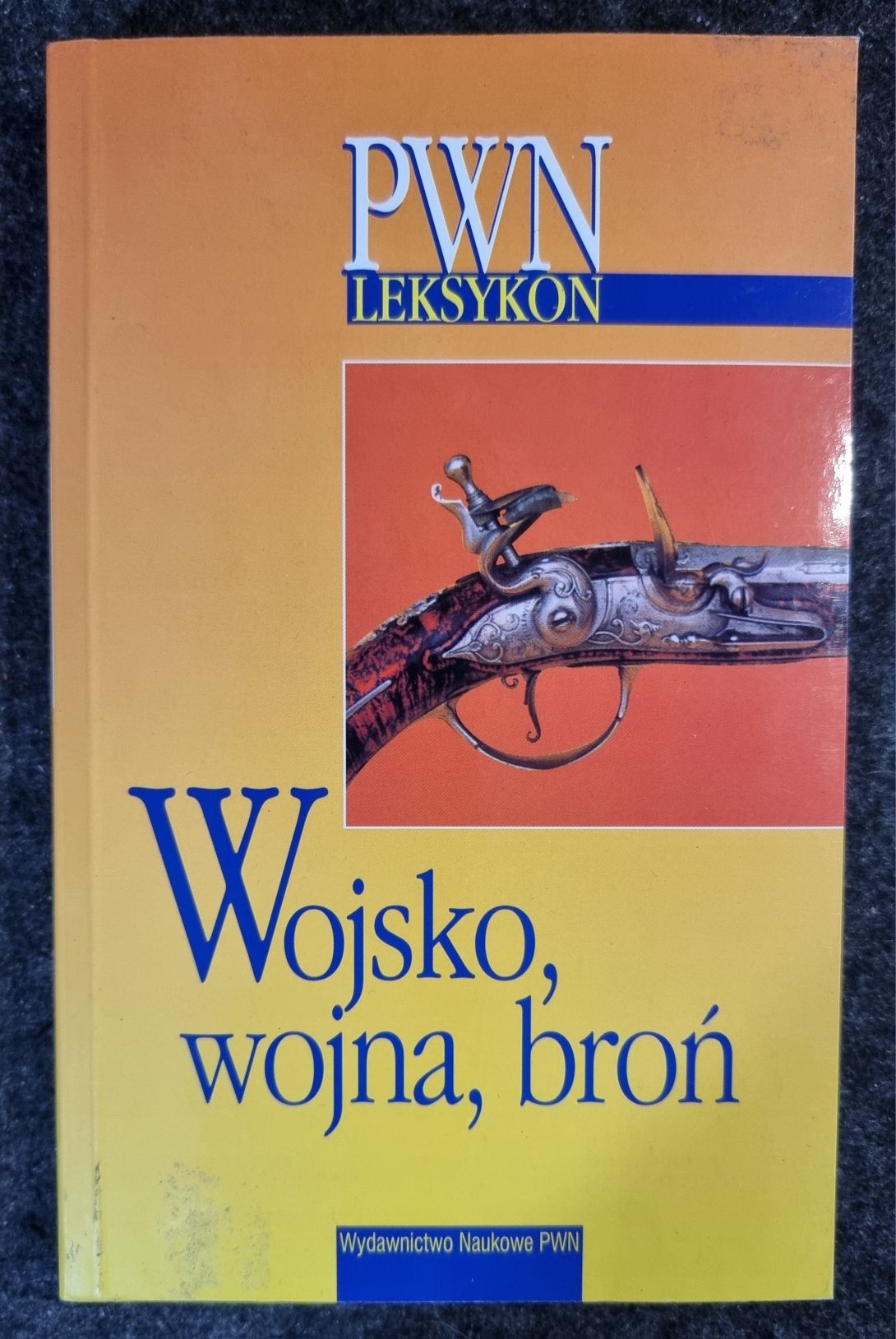 Leksykon PWN - Wojsko, wojna, broń - książka
