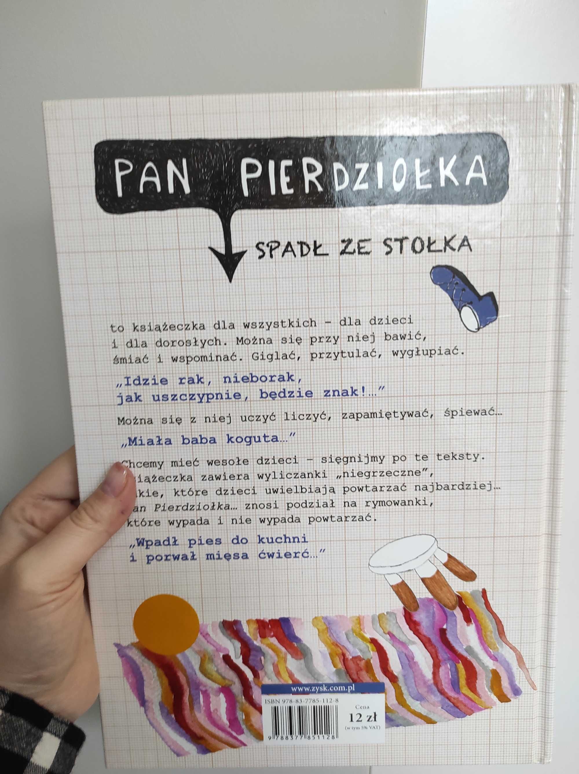 Pan Pierdziołka spadł ze stołka