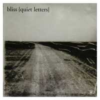 Cd de Bliss Quiet letters.