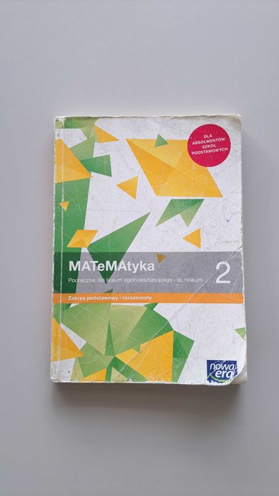 Matematyka 2 zakres podstawowy i rozszerzony