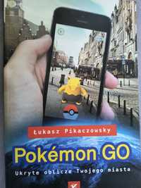 Pokemon go ukryte oblicze twojego miasta . Łukasz pikaczowsky