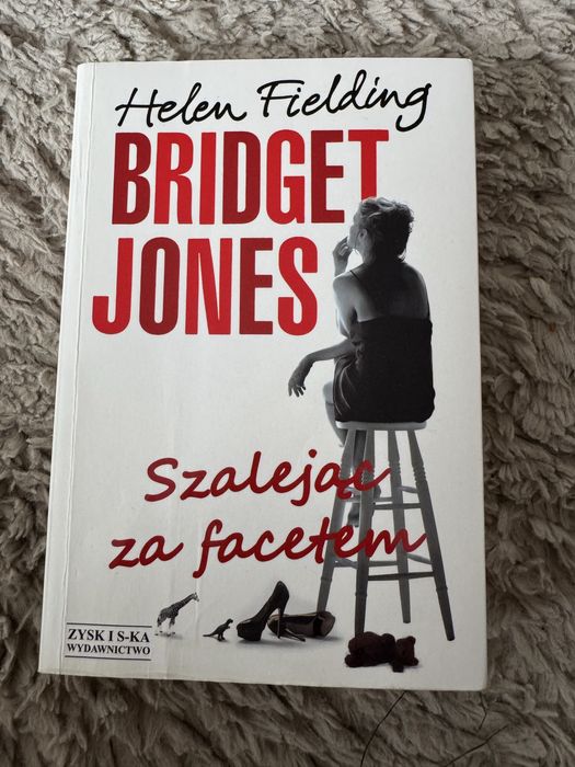 Bridget Jones Szalejąc za facetem Helen Fielding